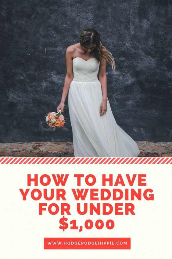 How To Have A Cheap Wedding For Under 1 000
