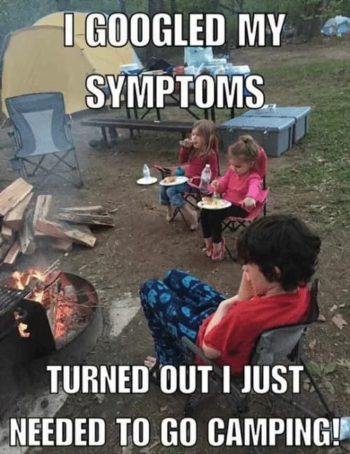 camping symptoms meme