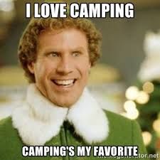 i love camping meme